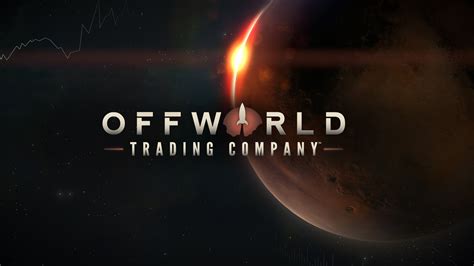 Offworld Trading Company: Embrace the Cutthroat World of Martian Resource Management!